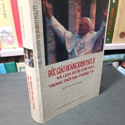 Đức giáo hoàng John Paul II và lịch sử bị che đậy trong thời đại chúng ta