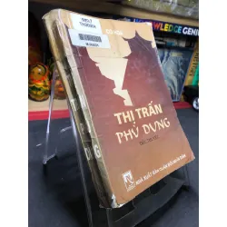 Thị trần phù dung 2001 mới 70% ố bẩn nhẹ Cổ Hoa HPB0906 SÁCH VĂN HỌC Blogmeo21025
