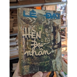 Hèn đại nhân - Lê Đạt 431773