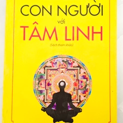 Con Người Với Tâm Linh