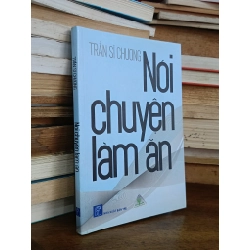 Nói chuyện làm ăn - Trần Sĩ Chương
