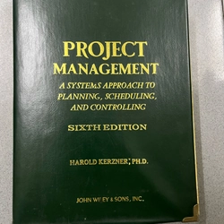 Sách Project Management: A Systems Approach to Planning, Scheduling, and Controlling