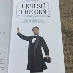 LỊCH SỬ THẾ GIỚI - SỰ RA ĐỜI CỦA NƯỚC MỸ VÀ CUỘC NỘI CHIẾN BẮC - NAM - khổ lớn  714650