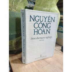 Trên đường sự nghiệp - Nguyễn Công Hoan