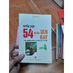 Tuyển Chọn 54 Bài Văn Hay Lớp 4 – Vũ Thành Tân 2016 (Tham khảo - luyện thi) VAVO1304-AK3ST1