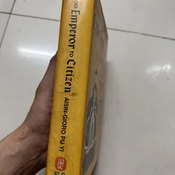 From Emperor to Citizen: The Autobiography of Aisin-Gioro Pu Yi 699353