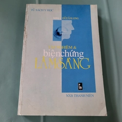 Tập nghiệm & biện chứng lâm sàng _ lương y Đỗ Tấn Long