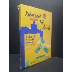 [Sách Cũ SCGR] Kiếm Soát Tài Chính Quán Lý Chi Tiêu Trong Thế Giới Thực mới 100% HCM1906 Erica Alini SÁCH KINH TẾ - TÀI CHÍNH - CHỨNG KHOÁN