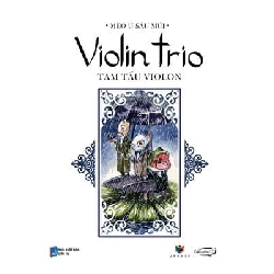 Violin Trio - Tam Tấu Violon - Mèo Ú Sáu Múi ASB.PO Oreka Blogmeo 230225