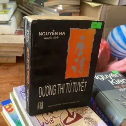 Đường thi tứ tuyệt - Nguyễn Hà dich