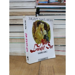 Nữ luật sư - Ngụy Nhã Hoa (Thượng Thuận dịch)