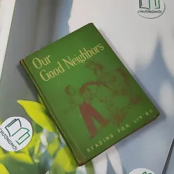 [MIỄN PHÍ BỌC SÁCH] [XƯA] Our Good Neighbors 3 (1954) 990451