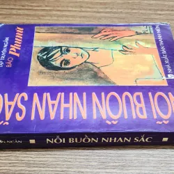 Truyện ngắn báo Phụ Nữ: NỖI BUỒN NHAN SẮC (368 trang) 1010360