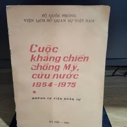 Cuộc kháng chiến chống Mỹ cứu nước 1954-1975 những sự kiện lịch sử