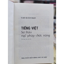 Tiếng Việt sơ thảo ngữ pháp chức năng - Cao Xuân Hạo 125941