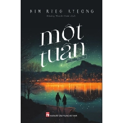 Một tuần - Kim Ryeo Ryeong STB3200 Văn học