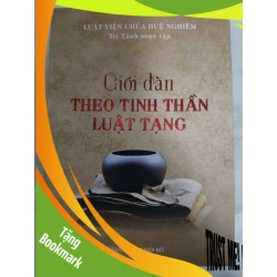 (TẶNG BOOKMARK) Giới đàn theo tinh thần luật tạng - TÂM LINH - TÔN GIÁO - THIỀN - RBK2011-27