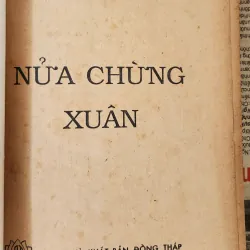NỬA CHỪNG XUÂN - Khái Hưng (trong Tự Lực Văn Đoàn), 241 trang 726566