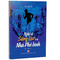 Nghệ sĩ sáng tạo và nhà phê bình mới 100% Võ Chí Nhất 2020 HCM.PO 343197