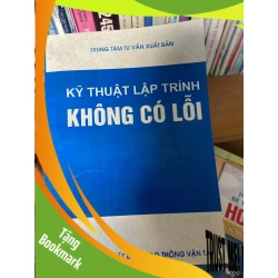 (TẶNG BOOKMARK) Kỹ Thuật Lập Trình Không Có Lỗi 2000 Tham khảo - luyện thi RBK-AK2ST1