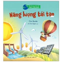 Yêu thương & bảo vệ hành tinh xanh. Năng lượng tái tạo - Om Books 2022 New 100% HCM.PO