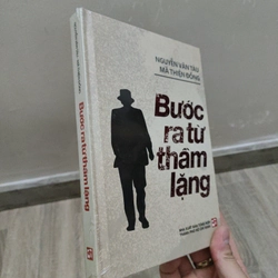 Bước Ra Từ Thầm Lặng - Nguyễn Văn Tàu , Mã Thiện Đồng
