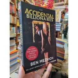 The Accidental Billionaires - Ben Mezrich