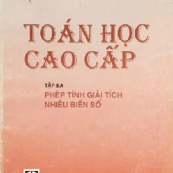 Toán cao cấp (Tập 3) - Phép tính giải tích nhiều biến số