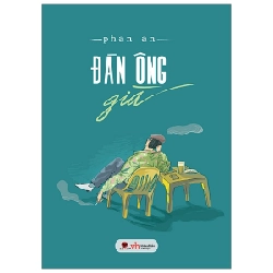 Đàn Ông Già Đàn Bà Đẹp - Phan An