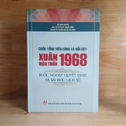 Cuộc Tổng Tiến Công Và Nổi Dậy Xuân Mậu Thân 1968