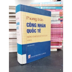 Phong trào công nhân quốc tế những vấn đề lịch sử và lý luận tập II