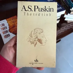 A.S. Puskin – Thơ trữ tình | Sách văn học Nga kinh điển- K2 994498