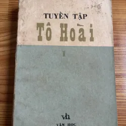 [Sách sưu tầm] Tuyển tập Tô Hoài, xuất bản năm 1987, NXB Văn học