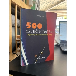 500 Câu Hỏi Mở Đường - Hương Lan