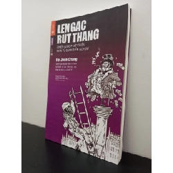 Lên Gác Rút Thang - Ha-Joon Chang New 100% HCM.ASB2702 64015