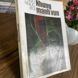 Những mảnh vụn _ Ngô Ngọc Bội _ tập truyện ngắn  358389