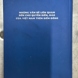 Những vấn đề liên quan đến chủ quyền biển, đảo của Việt Nam trên biển Đông 301679