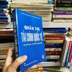 Quản trị tài chính quốc tế ( sách kinh tế 996853