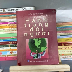 Sách hay Hành trang đời người - Bùi Hữu Giao 