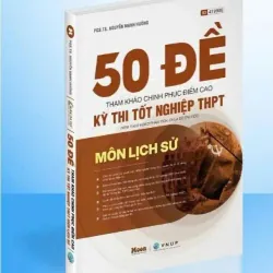 Sách ID - 50 Đề Lịch Sử ôn thi THPT 2026, luyện thi đánh giá năng lực, 395 trang bìa mềm 1041429