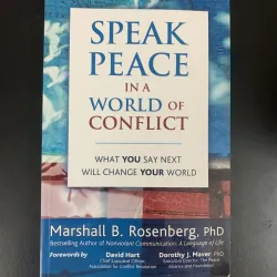 (Used book) Speak peace in a world of conflict - Marshall B. Rosenberg 