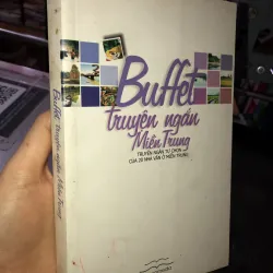 Buffet truyện ngắn miền Trung - Nhiều tác giả 