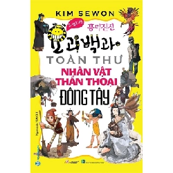 Toàn thư nhân vật thần thoại Đông Tây - Kim Sewon