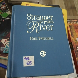 Stranger by the river - Paul Twitchell