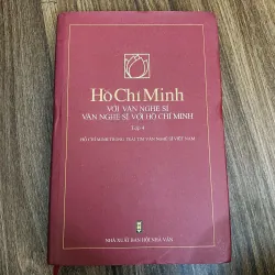 Hồ Chí Minh với văn nghệ sĩ …-tập 4