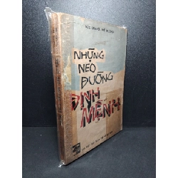 (TẶNG BOOKMARK) Những nẻo đường định mệnh mới 70% bẩn bìa, ố vàng, tróc gáy Đức Quang - Thế Trường RBK2603 VĂN HỌC