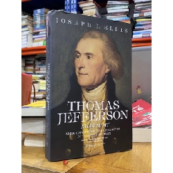 Thomas Jefferson Nhân Sư Mỹ - Joseph J. Ellis 122084