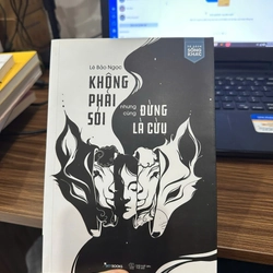 Không Phải Sói Nhưng Cũng Đừng Là Cừu