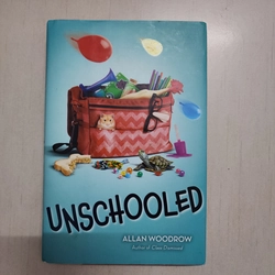 Sách Unschooled của Allan Woodrow mới 90%