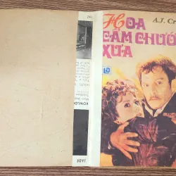 Tiểu thuyết: HOA CẨM CHƯỚNG XƯA (nhà văn Anh A. J. Cronin) - 282 trang 959936
